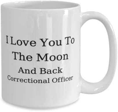 Чаша за служител на изправителната институция обичам те до Луната и обратно, Служител на изправителната институция,