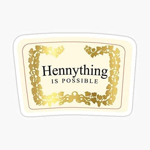 Стикер Hennything is Possible - Графична стикер - Стикер за автомобил, Стена, Лаптоп, Мобилен, Камион за Прозорци, автомобили,