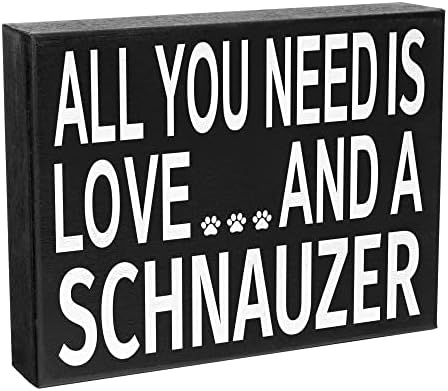 Подаръци за шнауцеров JennyGems, Всичко, което ви трябва, е Любовта и Дървена Табела за шнауцера, Стенен интериор и декорация