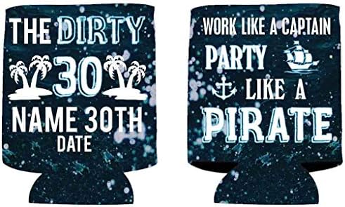 Охладители за консерви и напитки VictoryStore: Обичай охладител за буркани на 30-та годишнина - The Dirty Thirty - Работа, като капитан, радвайте се като пират (25)