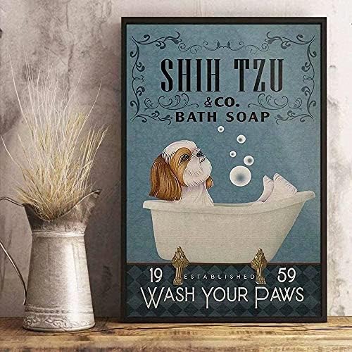 Метална Лидице Знак за кучета Shih Tzu Co. Сапун за баня Измийте Лапите на Печатни Плакат Баня Тоалетна Хол Домашно Артистична Декорация на Стени 8 X 12