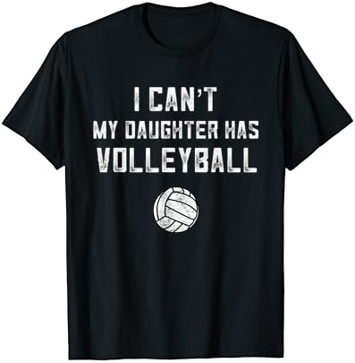 Волейбол Татко Мъжете Не Мога, Дъщеря Ми Има Тениска с волейболен майка