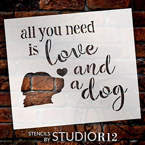 Всичко, което ви трябва, е шаблон с любов и куче от StudioR12 | Начало декор с цитати за любителите на домашни животни