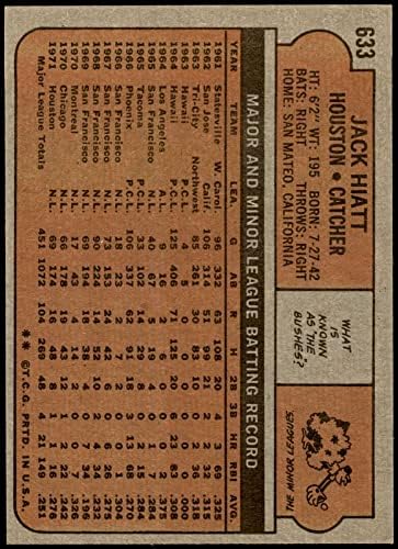 1972 Topps # 633 Джак Хайатт Хюстън Астрос (Бейзболна картичка) Ню Йорк / MT Astros