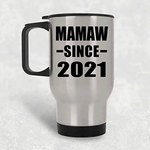 Designsify Mamaw С 2021 г., Сребърна Пътна Чаша 14 грама, на Изолиран Чаша от Неръждаема Стомана, Подаръци за Рожден