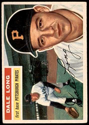 1956 Topps 56 Дейл Лонг Питсбърг Пайрэтс (Бейзболна картичка) VG Пирати
