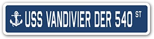 USS VANDIVIER DER 540 Уличен Знак Подарък Опитни-Моряку кораб на ВОЕННОМОРСКИТЕ сили на САЩ