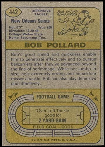 1974 Topps # 442 Боб Поллард Ню Орлиънс Сэйнтс (Футболна карта) в Ню Йорк/ Планина Сэйнтс Тексас Саутерн/Вебер Св.