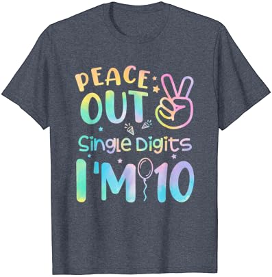Тениска Peace Out с Единични Цифри I ' m 10 Year Old 10th Birthday Girl