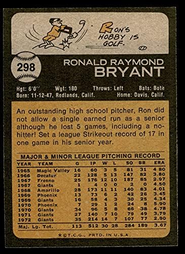 1973 Topps 298 Рон Брайънт Сан Франциско Джайентс (Бейзболна картичка) EX/MT Джайънтс
