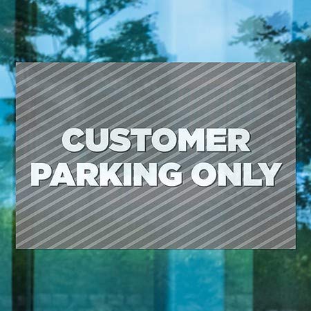 CGSignLab | Паркинг само за клиенти В сивата лента, Прозрачно стъкло | 30 x20